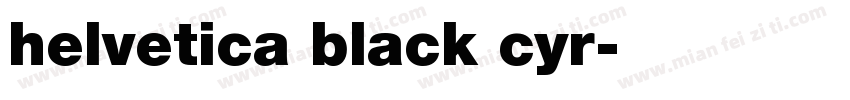 helvetica black cyr字体转换
